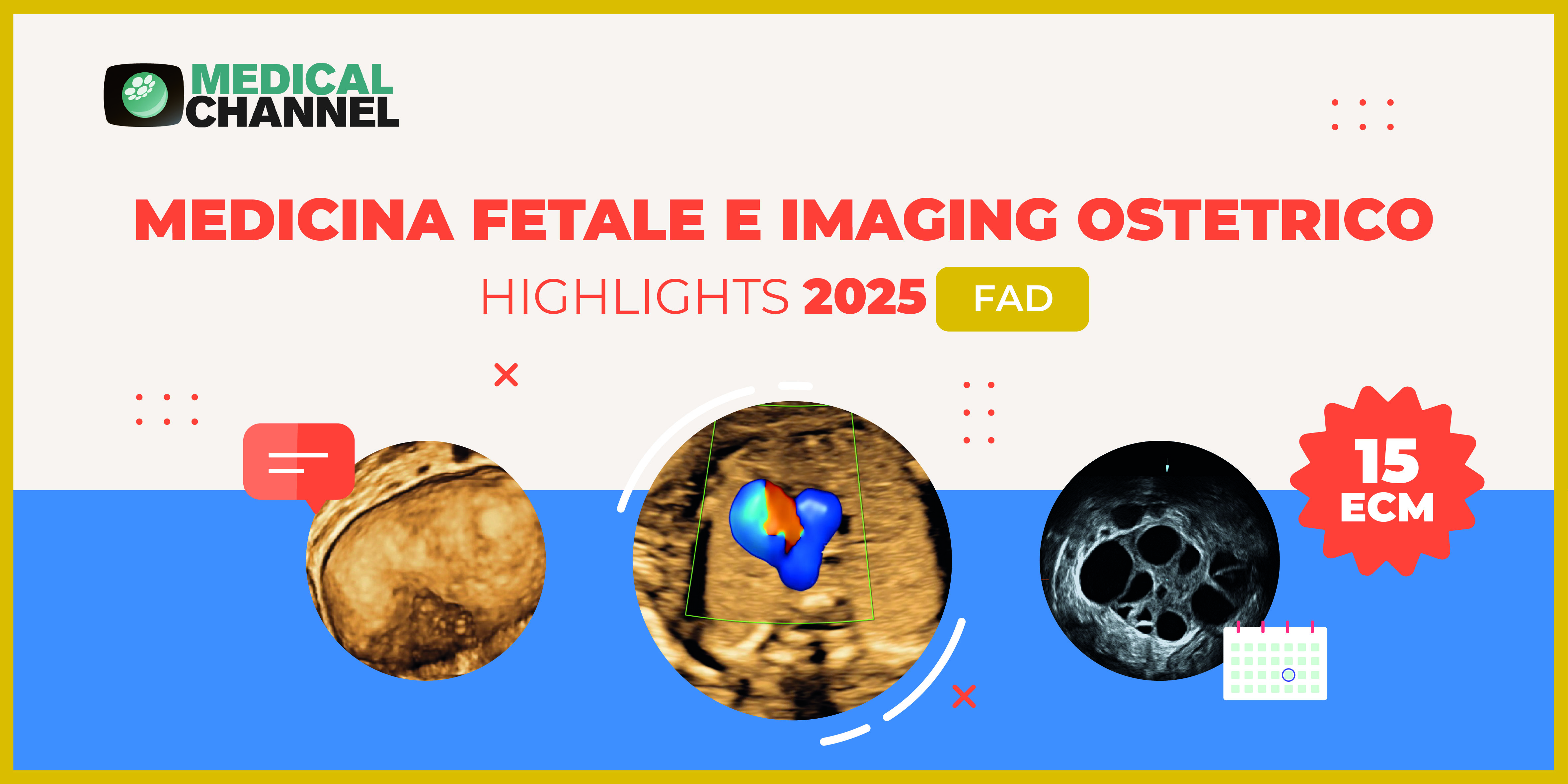 Medicina Fetale e Imaging Ostetrico: Highlights 2025