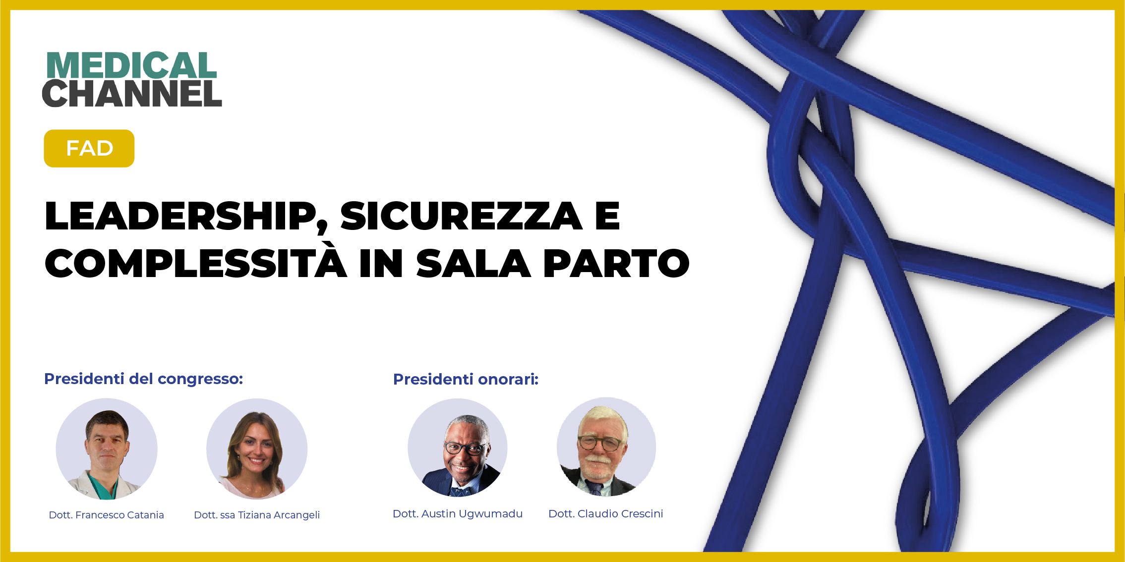 LEADERSHIP, SICUREZZA E COMPLESSITÀ IN SALA PARTO - FAD